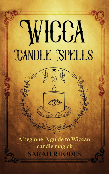 Wicca Candle Spells