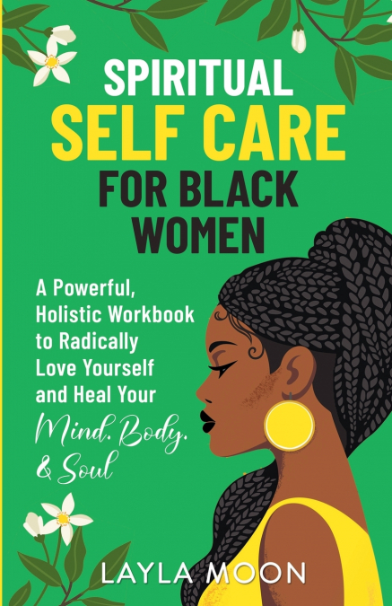 Spiritual Self Care for Black Women