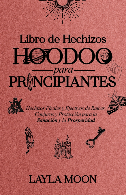 Libro de Hechizos Hoodoo para Principiantes