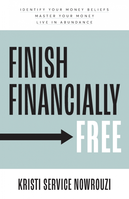 Finish Financially  Free