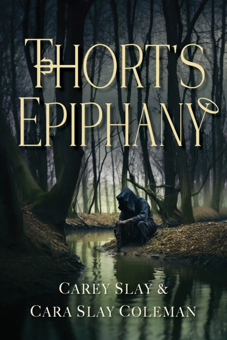 Thort’s Epiphany
