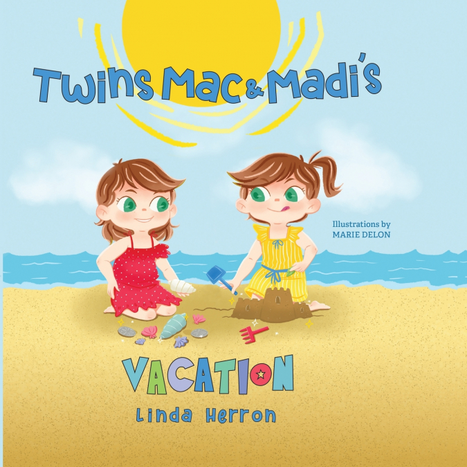Twins Mac & Madi’s Vacation