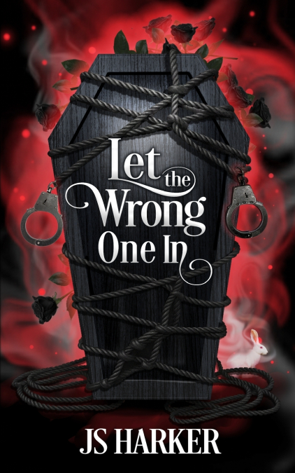 Let the Wrong One In