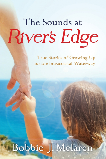 The Sounds at River’s Edge
