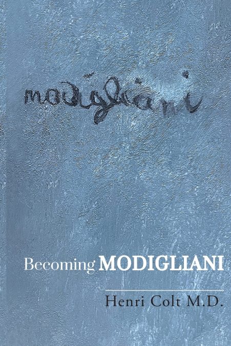 Becoming Modigliani