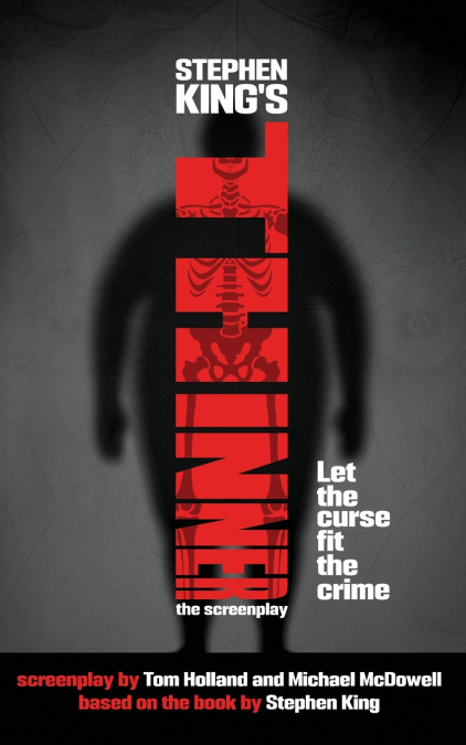 Stephen King’s Thinner