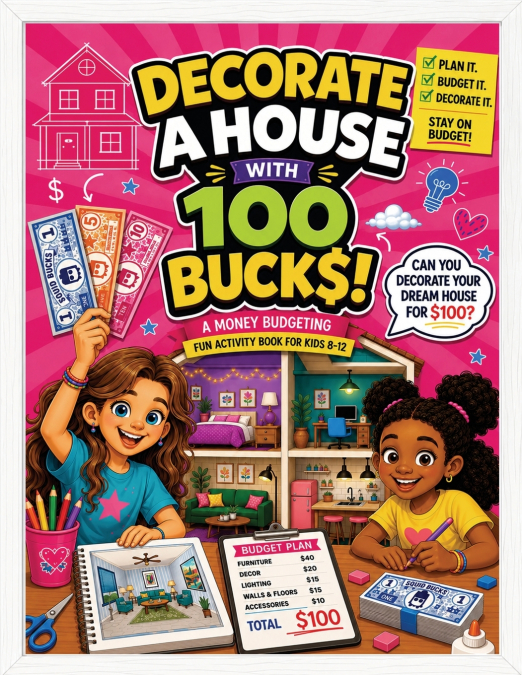 Decorate a House With 100 Bucks