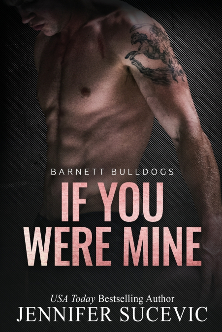 If You Were Mine