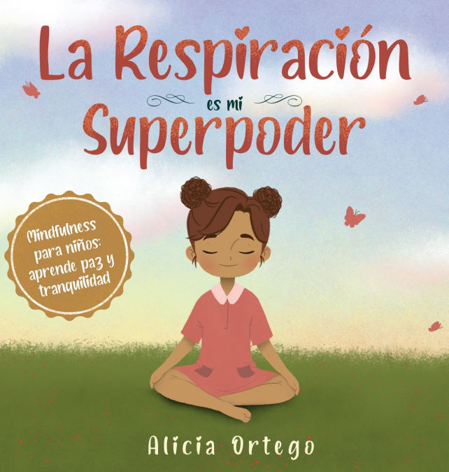 La Respiración es mi Superpoder