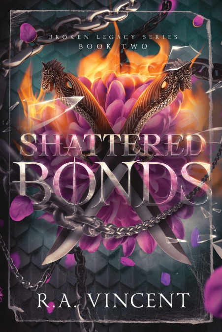 Shattered Bonds