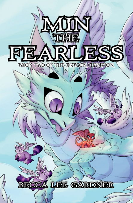 Min the Fearless