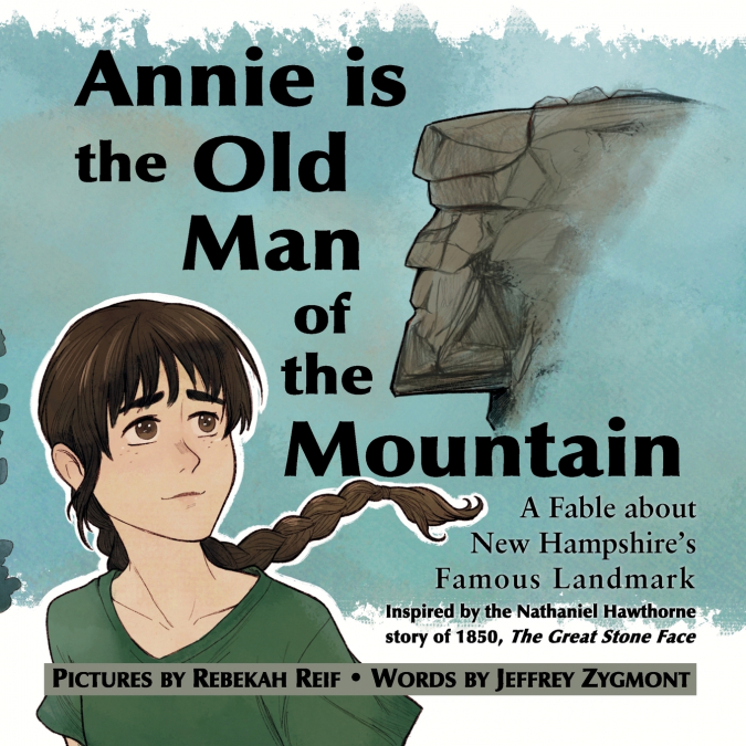 Annie Is the Old Man of the Mountain