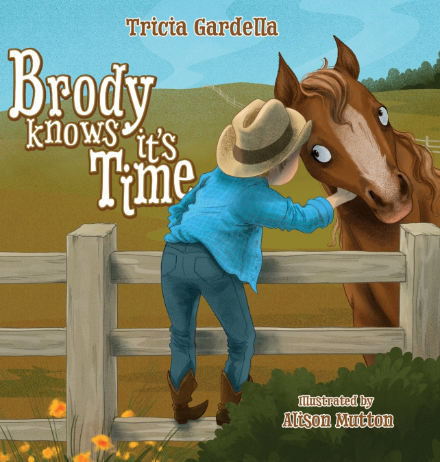 Brody Knows It’s Time