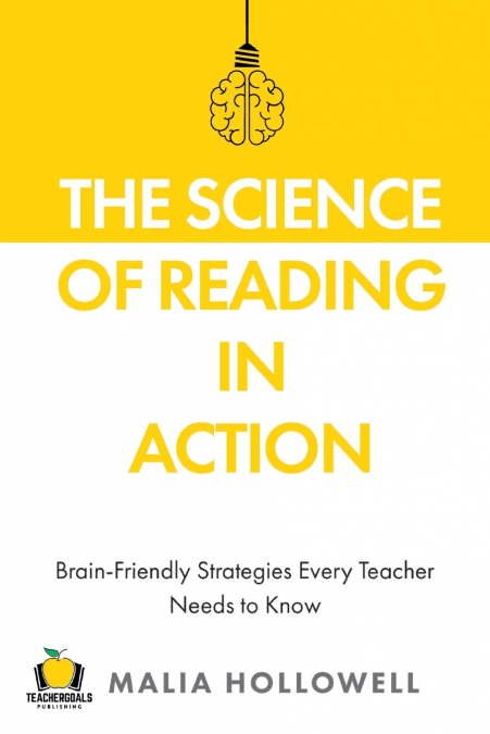 The Science of Reading in Action