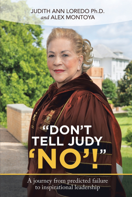 'Don’t Tell Judy ’No’!'