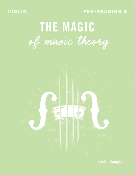 The Magic of Music Theory Pre-Reading B