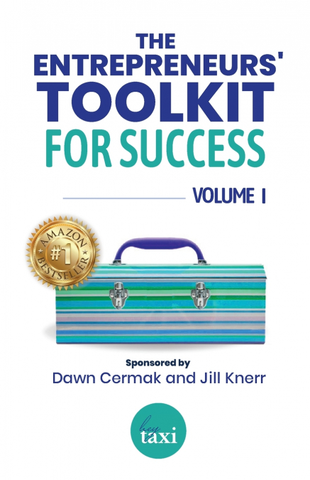 The Entrepreneurs’ Toolkit For Success