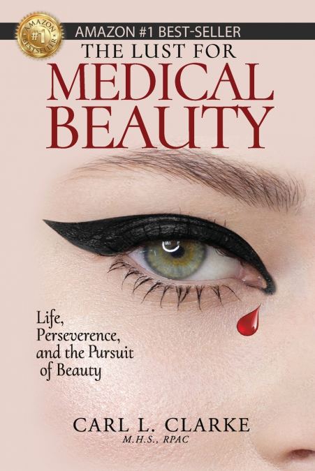 The Lust for Medical Beauty