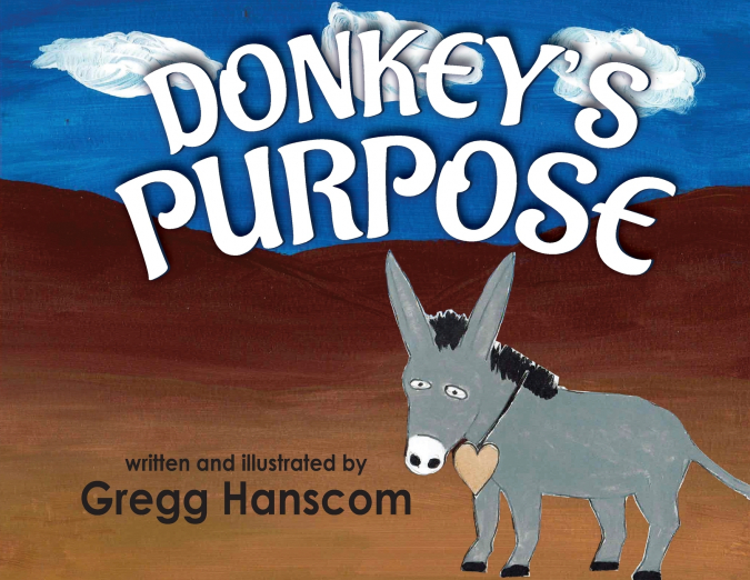 Donkey’s Purpose
