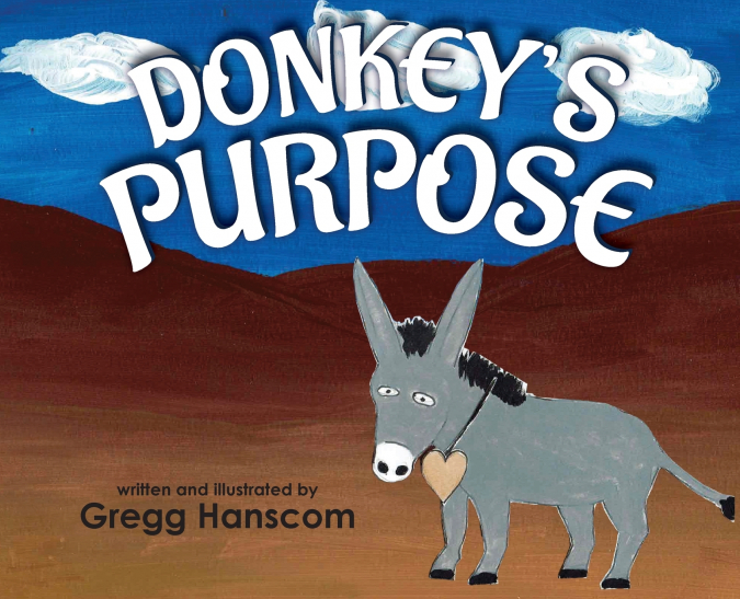 Donkey’s Purpose