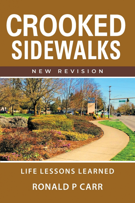 Crooked Sidewalks 'New Revision'