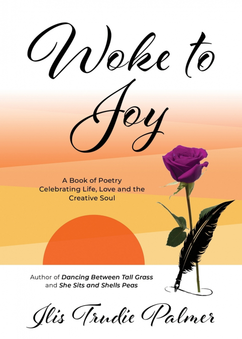 Woke to Joy