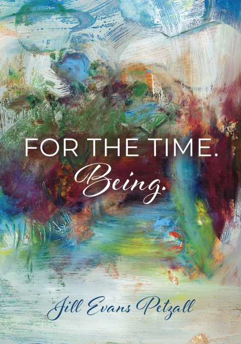For The Time. Being.