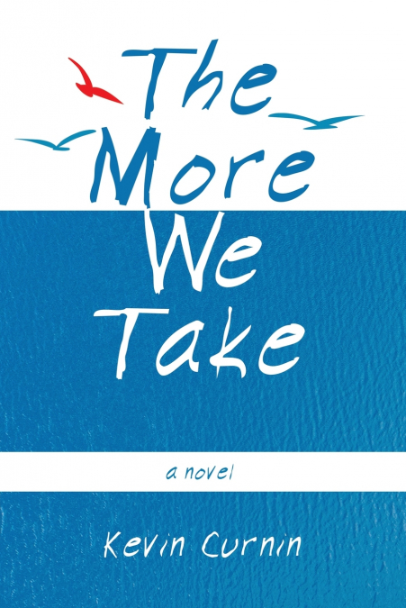 The More We Take