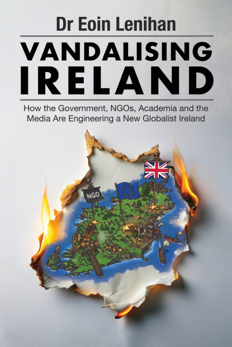 Vandalising Ireland