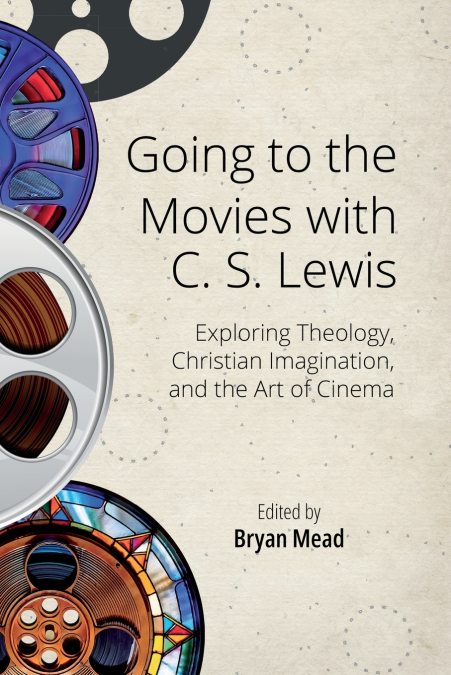 Going to the Movies with C. S. Lewis