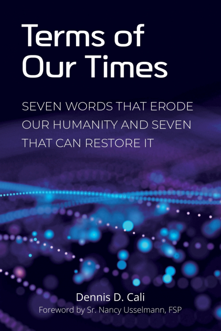 Terms of our Times