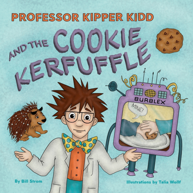 Professor Kipper Kidd and the Cookie Kerfuffle
