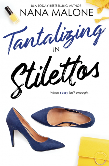 Tantalizing in Stilettos