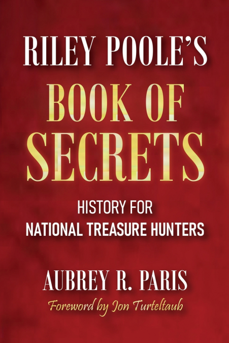 Riley Poole’s Book Of Secrets