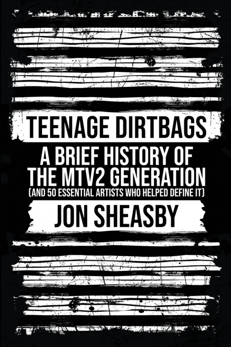 Teenage Dirtbags