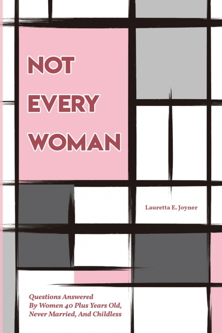 Not Every Woman
