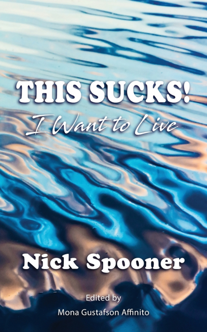 This Sucks! I Want To Live