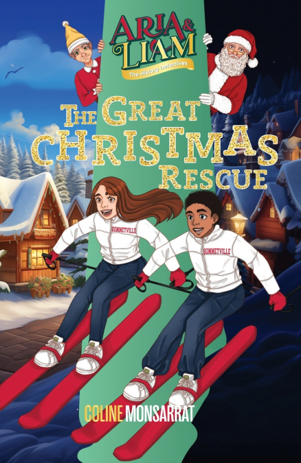 Aria & Liam - The Great Christmas Rescue