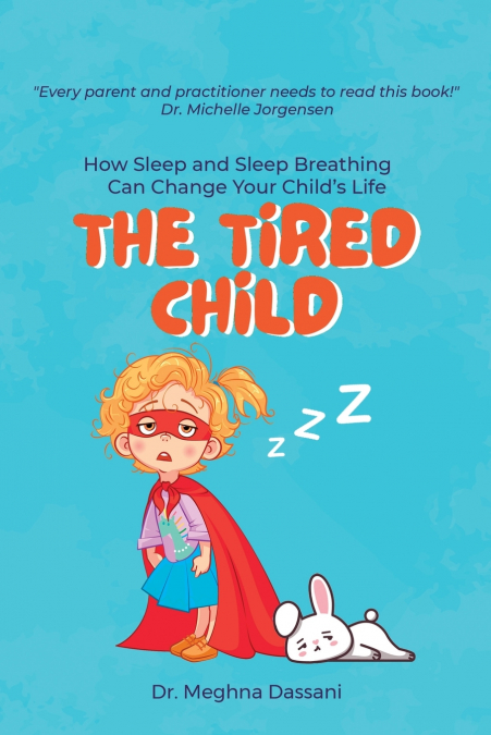 The Tired Child