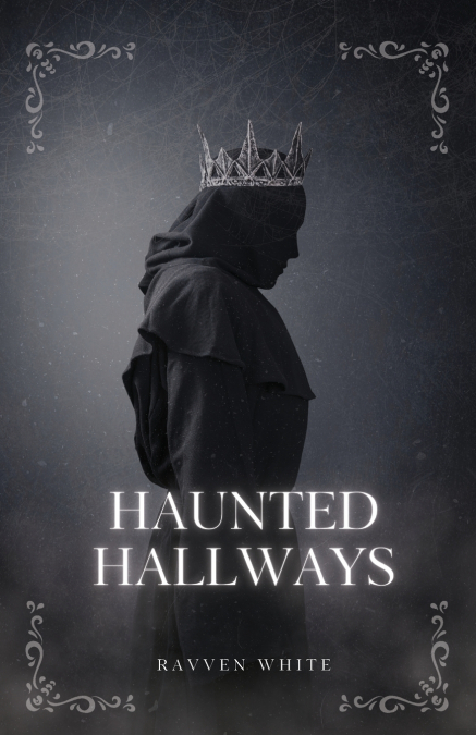 Haunted Hallways