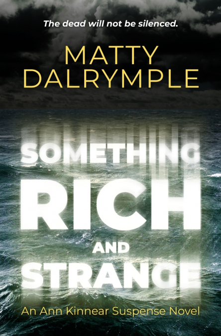 Something Rich and Strange