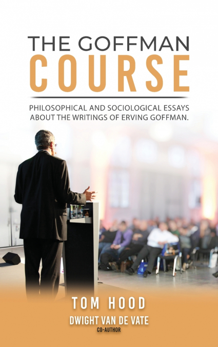The Goffman Course