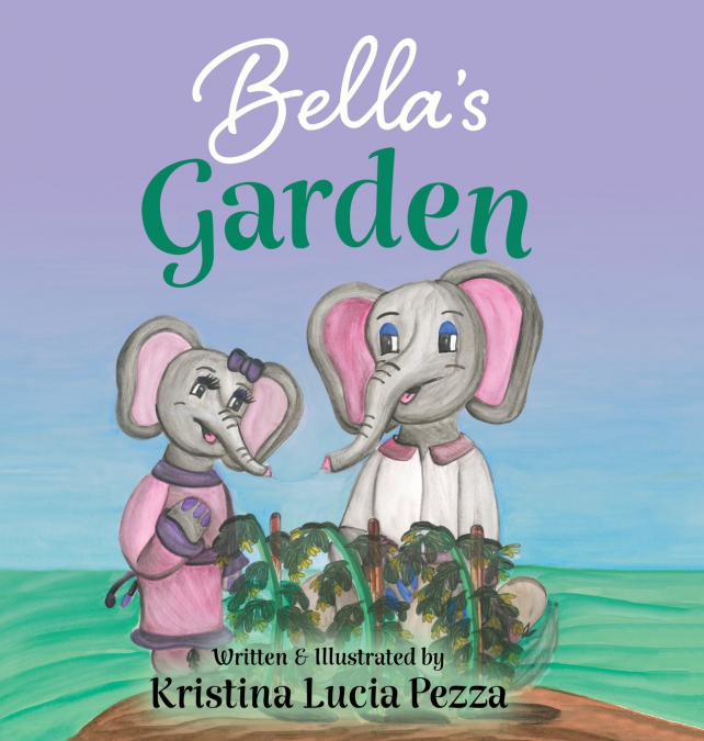 Bella’s Garden