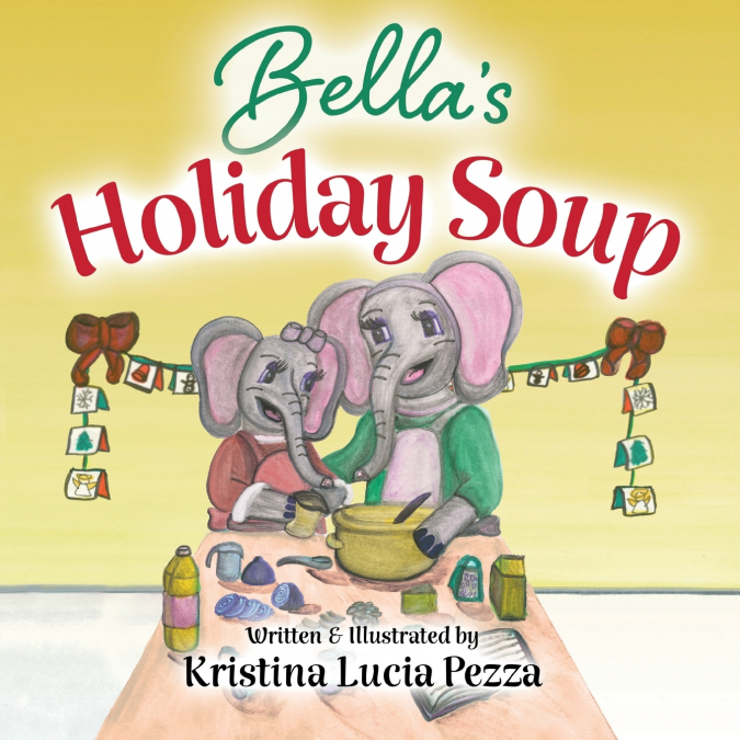 Bella’s Holiday Soup