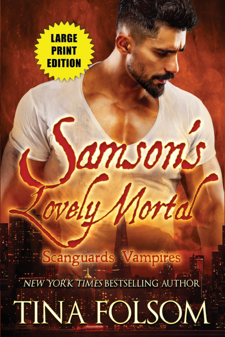 Samson’s Lovely Mortal (Scanguards Vampires #1)