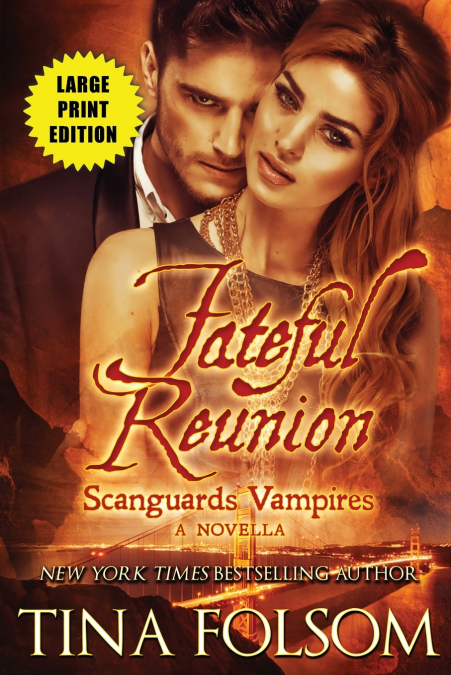 Fateful Reunion (Scanguards Vampires #11.5)