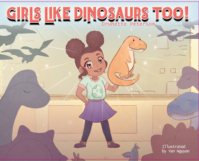 Girls Like Dinosaurs Too!