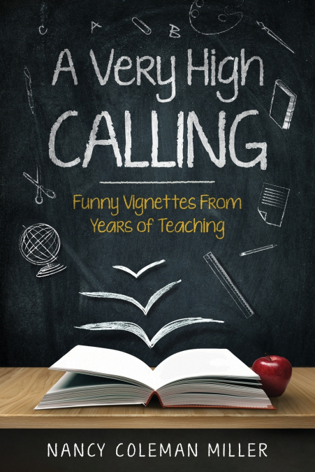 A Very High Calling