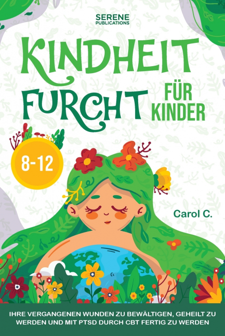 KINDHEIT FURCHT FÜR KINDER 8-12