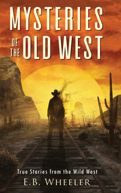 Mysteries of the Old West